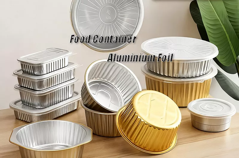 Food Container Aluminium Foil