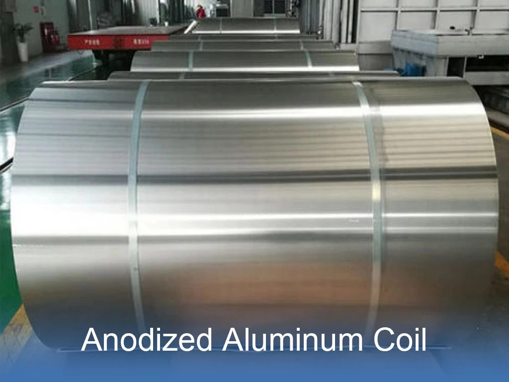 Anodized Aluminum Coil