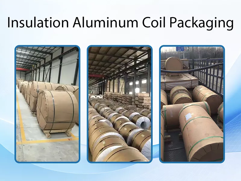 Export packaging of insulation aluminum coil